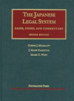 The Japanese Legal System: Cases, Codes, and Commentary 1609300297 Book Cover