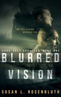 Blurred Vision 1971903094 Book Cover