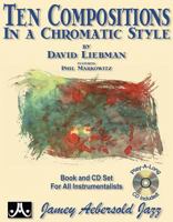 Ten Compositions in a Chromatic Style: Book & CD 1562241192 Book Cover