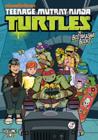 Teenage Mutant Ninja Turtles: The Booyakasha Books, Vol. 2 B0GHXGKW8V Book Cover