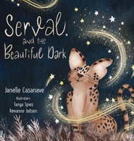 Serval and The Beautiful Dark B0C17R79W5 Book Cover