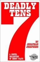 Seven Deadly Tens: A Sinful Collection of Short Plays 1630921289 Book Cover