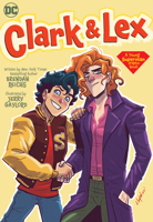 Clark & Lex 1779502109 Book Cover