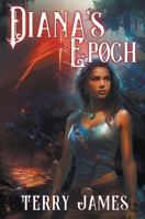 Diana's Epoch 0991868625 Book Cover