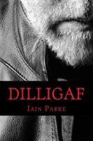 DILLIGAF 0993026109 Book Cover