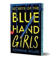Secrets of the Blue Hand Girls 1464227209 Book Cover
