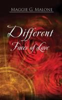 The Different Faces of Love 1912615010 Book Cover