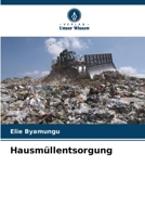 Hausmüllentsorgung 6206038564 Book Cover