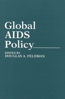 Global AIDS Policy 0897892828 Book Cover