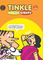 Tinkle Double Digest No. 153 9385874365 Book Cover