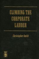 Climbing the Corporate Ladder 0761800743 Book Cover