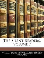 The Silent Readers; Volume 7 1358170355 Book Cover