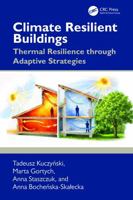 Climate Resilient Buildings: Thermal Resilience through Adaptive Strategies 1041320493 Book Cover