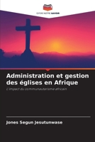 Administration et gestion des églises en Afrique 6207405021 Book Cover