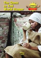 The Quest to End World Hunger 1612285708 Book Cover