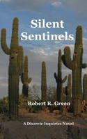 Silent Sentinels 1482595567 Book Cover