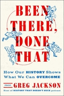 Been There, Done That 1668062607 Book Cover