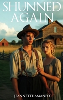Shunned Again B0H1GCXJRL Book Cover