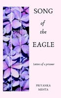 Song of the Eagle: Letters of a prisoner 1717887430 Book Cover
