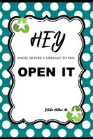 Hey! Angel leaves a message to you!: open it B085RNLQMM Book Cover