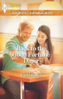 Back to the Good Fortune Diner 0373718284 Book Cover