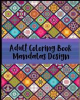 Adult Coloring Book Mandalas Design 1978245289 Book Cover