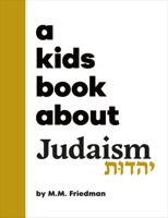 Kids Book About Judaism, A (A Kids Book) 024174363X Book Cover