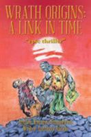 Wrath Origins: A Link in Time 1514433141 Book Cover