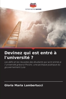 Devinez qui est entré à l'université ? (French Edition) 6208058481 Book Cover