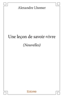 Une leçon de savoir-vivre (French Edition) 2334137758 Book Cover