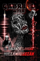 A halhatatlanság hullámhosszán: Cortex-verzió B0BQZDS8Z3 Book Cover