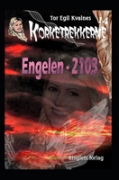 Engelen - 2103 (Korketrekkerne) 8293664770 Book Cover