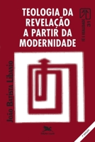 Teologia da Revelação a Partir da Modernidade 8515005786 Book Cover