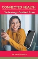 Mobile Health And Telemedicine B0CC32ZZ6P Book Cover