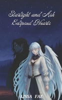 Starlight and Ash (bonus chapter) B0DQWPLQ6T Book Cover