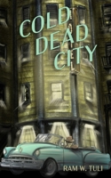 Cold Dead City B08DSNCWBN Book Cover