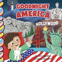Goodnight America 7x7 1834040728 Book Cover