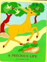 A Precious Life: A Story About Respect for All Beings 0898001854 Book Cover