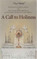 A Call to Holiness 0595460259 Book Cover