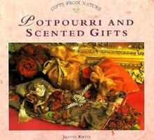 Potpourri and Scented Gifts 1859674992 Book Cover