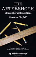 The Aftershock of Neoliberal Education: Notes from The Sub 0998911151 Book Cover