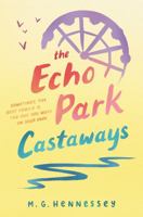 The Echo Park Castaways 0062427695 Book Cover