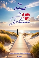 Ein Urlaub in Dänemark: Tristø - Die Insel der Traurigkeit B0CRTBXYG7 Book Cover
