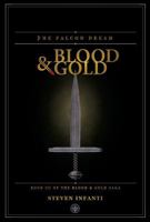 The Falcon Dream: Book III of the Blood & Gold Saga B0H2H8G4HF Book Cover