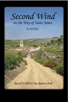 Second Wind on the Way of Saint James 0976426382 Book Cover