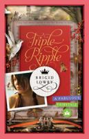 Triple Ripple: A Fabulous Fairytale 1742374999 Book Cover