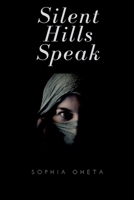 Silent Hills Speak 7150410936 Book Cover