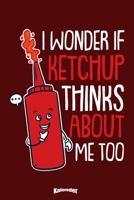 Mein Lustiger Ketchup Kalender: Lustiger Kalender f�r Tomaten Liebhaber die gerne Tomatenketchup essen mit 108 cremefarbenen Seiten, Format 6 x 9 (ca. DIN A5) und Hochglanz Softcover 1654447463 Book Cover