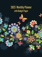 2023 Monthly Planner with Budget Pages: Budget/Finance Planner 194739939X Book Cover