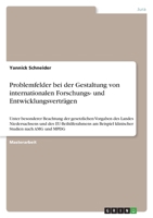 Problemfelder bei der Gestaltung von internationalen Forschungs- und Entwicklungsvertr�gen: Unter besonderer Beachtung der gesetzlichen Vorgaben des Landes Niedersachsens und des EU-Beihilferahmens am 3346652831 Book Cover